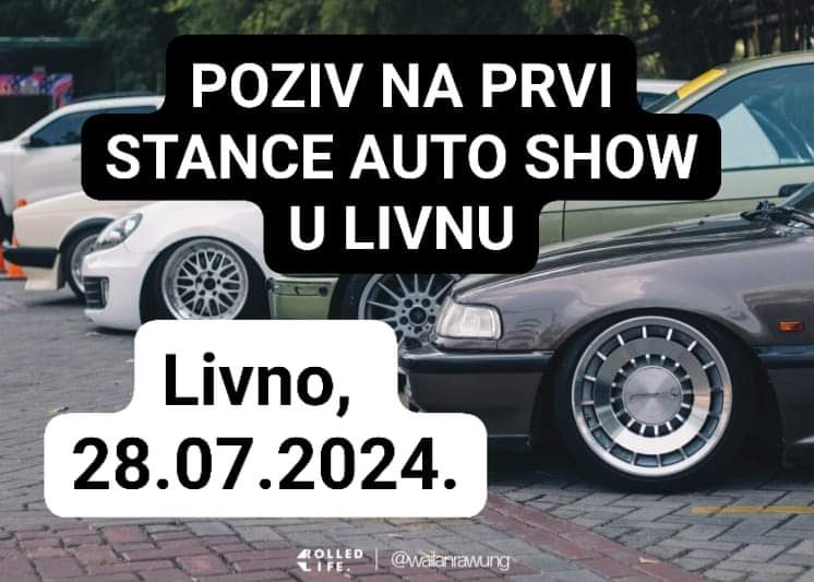 Poziv za Prvi Stance Auto Show u Livnu